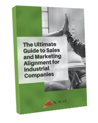 Ultimate Guide to Sales and Marketing Alignment for Industrial Companies